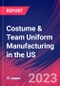 Costume & Team Uniform Manufacturing in the US - Industry Market Research Report - Product Thumbnail Image