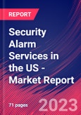 Security Alarm Services in the US - Industry Market Research Report- Product Image