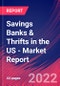 Savings Banks & Thrifts in the US - Industry Market Research Report - Product Thumbnail Image