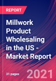 Millwork Product Wholesaling in the US - Industry Market Research Report- Product Image