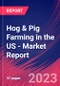 Hog & Pig Farming in the US - Industry Market Research Report - Product Image