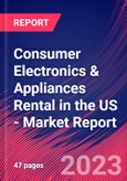 Consumer Electronics & Appliances Rental in the US - Industry Market Research Report- Product Image
