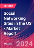 Social Networking Sites in the US - Industry Market Research Report- Product Image