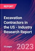 Excavation Contractors in the US - Industry Research Report- Product Image