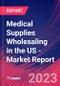 Medical Supplies Wholesaling in the US - Industry Market Research Report - Product Image
