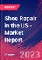Shoe Repair in the US - Industry Market Research Report - Product Image