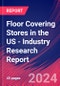 Floor Covering Stores in the US - Industry Research Report - Product Thumbnail Image