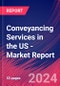Conveyancing Services in the US - Industry Market Research Report - Product Thumbnail Image