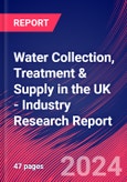 Water Collection, Treatment & Supply in the UK - Industry Research Report- Product Image