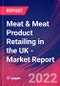 Meat & Meat Product Retailing in the UK - Industry Market Research Report - Product Image