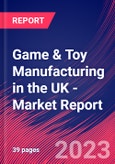 Game & Toy Manufacturing in the UK - Industry Market Research Report- Product Image