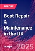 Boat Repair & Maintenance in the UK - Industry Market Research Report- Product Image