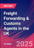Freight Forwarding & Customs Agents in the UK - Market Research Report 2015-2030- Product Image
