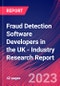 Fraud Detection Software Developers in the UK - Industry Research Report - Product Thumbnail Image