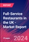 Full-Service Restaurants in the UK - Industry Market Research Report - Product Thumbnail Image