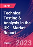 Technical Testing & Analysis in the UK - Industry Market Research Report- Product Image
