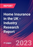 Home Insurance in the UK - Industry Research Report- Product Image