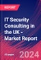 IT Security Consulting in the UK - Industry Market Research Report - Product Thumbnail Image