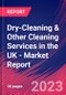 Dry-Cleaning & Other Cleaning Services in the UK - Industry Market Research Report - Product Image