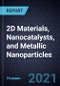 Growth Opportunities in 2D Materials, Nanocatalysts, and Metallic Nanoparticles - Product Thumbnail Image