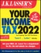 J.K. Lasser's Your Income Tax 2022. For Preparing Your 2021 Tax Return. Edition No. 1 - Product Image