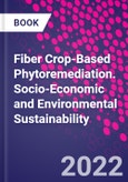 Fiber Crop-Based Phytoremediation. Socio-Economic and Environmental Sustainability- Product Image