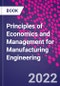 Principles of Economics and Management for Manufacturing Engineering - Product Image