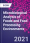 Microbiological Analysis of Foods and Food Processing Environments - Product Thumbnail Image