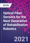 Optical Fiber Sensors for the Next Generation of Rehabilitation Robotics - Product Image