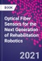 Optical Fiber Sensors for the Next Generation of Rehabilitation Robotics - Product Thumbnail Image