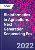Bioinformatics in Agriculture. Next Generation Sequencing Era- Product Image