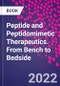 Peptide and Peptidomimetic Therapeutics. From Bench to Bedside - Product Thumbnail Image