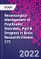 Neurosurgical Management of Psychiatric Disorders, Part B. Progress in Brain Research Volume 272 - Product Thumbnail Image