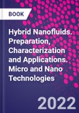 Hybrid Nanofluids. Preparation, Characterization and Applications. Micro and Nano Technologies- Product Image