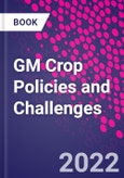 GM Crop Policies and Challenges- Product Image