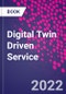 Digital Twin Driven Service - Product Image
