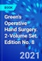 Green's Operative Hand Surgery. 2-Volume Set. Edition No. 8 - Product Thumbnail Image