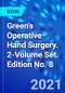 Green's Operative Hand Surgery. 2-Volume Set. Edition No. 8 - Product Image