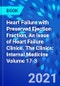 Heart Failure with Preserved Ejection Fraction, An Issue of Heart Failure Clinics. The Clinics: Internal Medicine Volume 17-3 - Product Thumbnail Image