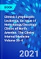 Chronic Lymphocytic Leukemia, An Issue of Hematology/Oncology Clinics of North America. The Clinics: Internal Medicine Volume 35-4 - Product Thumbnail Image