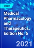 Medical Pharmacology and Therapeutics. Edition No. 6- Product Image