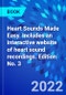 Heart Sounds Made Easy. Includes an interactive website of heart sound recordings. Edition No. 3 - Product Thumbnail Image