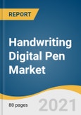 Handwriting Digital Pen Market Size, Share & Trends Analysis Report by Usage (PC, Tablet, Smartphone), by Application (BFSI, Healthcare, Govt.), by Region (Asia Pacific, North America), and Segment Forecasts, 2021-2028- Product Image