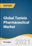 Global Tunisia Pharmaceutical Market Size, Share & Trends Analysis Report by Formulation (Tablets, Injectables, Sprays (BFS-mode, Non-BFS-mode), Suspensions, Capsules, Powders), and Segment Forecasts, 2021-2028- Product Image