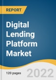 Digital Lending Platform Market Size, Share & Trends Analysis Report by Solution, by Service, by Deployment, by End-use, by Region, and Segment Forecasts, 2022-2030- Product Image