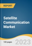 Satellite Communication (SATCOM) Market Size, Share & Trends Analysis Report By Component (Equipment, Services), By Application (Broadcasting, Airtime), By Vertical, By Region, And Segment Forecasts, 2023 - 2030- Product Image
