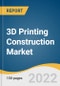3D Printing Construction Market Size, Share & Trends Analysis Report by Construction Method (Extrusion, Powder Bonding), by Material Type, by End User (Building, Infrastructure), by Region, and Segment Forecasts, 2021 - 2028 - Product Image
