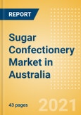 Sugar Confectionery (Confectionery) Market in Australia - Outlook to 2025; Market Size, Growth and Forecast Analytics- Product Image
