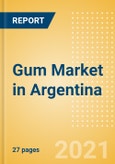 Gum (Confectionery) Market in Argentina - Outlook to 2025; Market Size, Growth and Forecast Analytics- Product Image