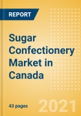Sugar Confectionery (Confectionery) Market in Canada - Outlook to 2025; Market Size, Growth and Forecast Analytics- Product Image